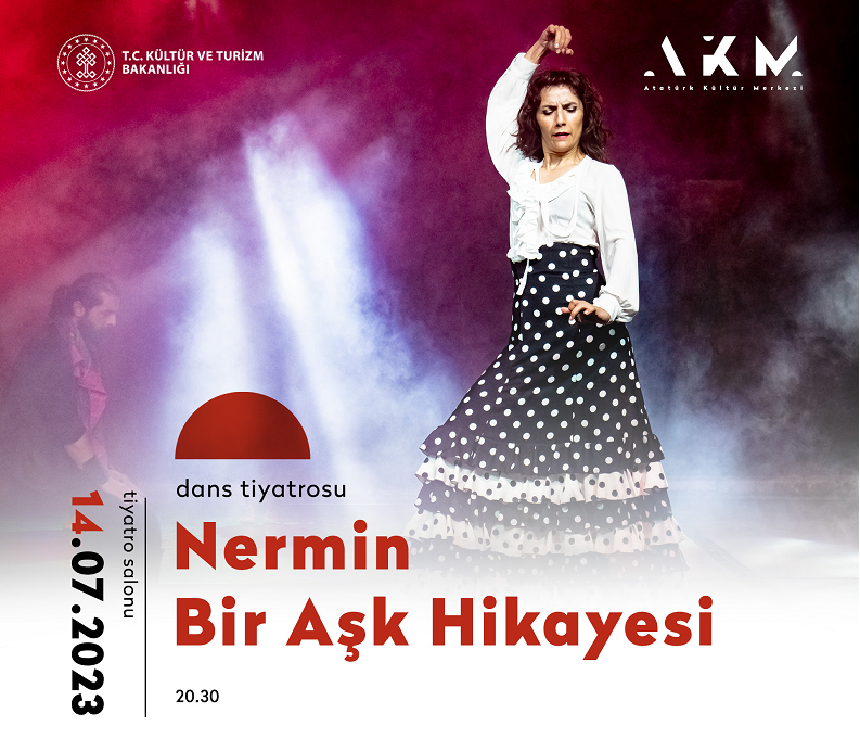 Uluslararası 8. Anadolu Tiyatro Ödüllü ‘’Nermin Bir Aşk Hikayesi’’ İstanbul Prömiyeri AKM’de 