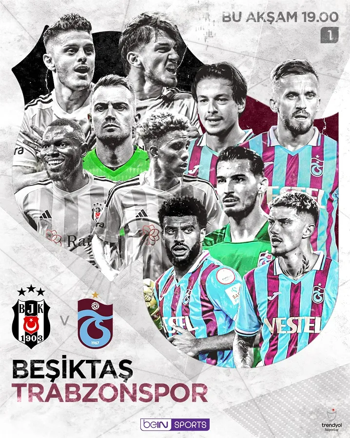Beşiktaş-Trabzonspor derbisinin heyecanı beIN SPORTS’ta yaşanacak