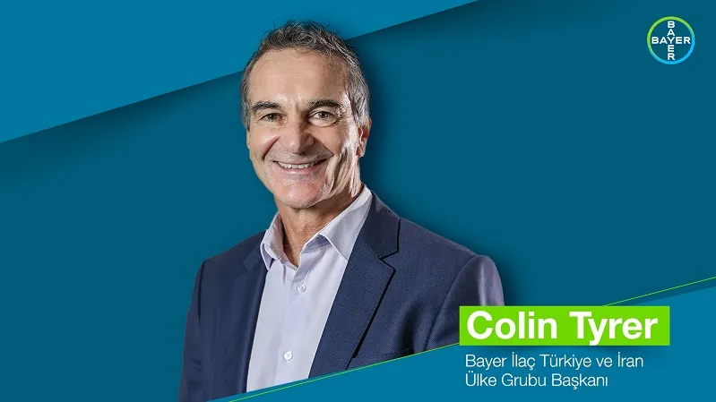 Bayer İlaç Türkiye ve İran Ülke Grubu Başkanı Colin Tyrer Oldu