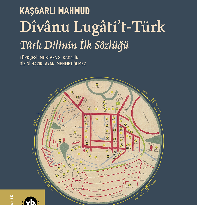 VBKY “Dîvânu Lugâti’t-Türk”ü yayımladı“Türk Dilinin İlk Sözlüğü” 951 Yaşında