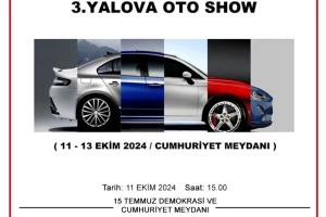 3.YALOVA OTO SHOW BAŞLIYOR