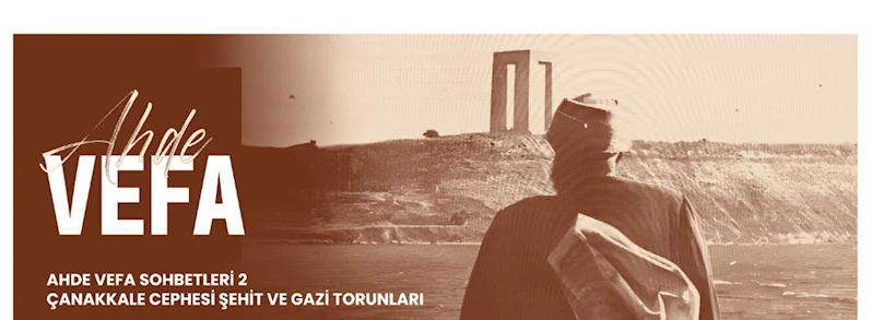 Çanakkale Cephesi Şehit ve Gazi Torunları Çanakkale