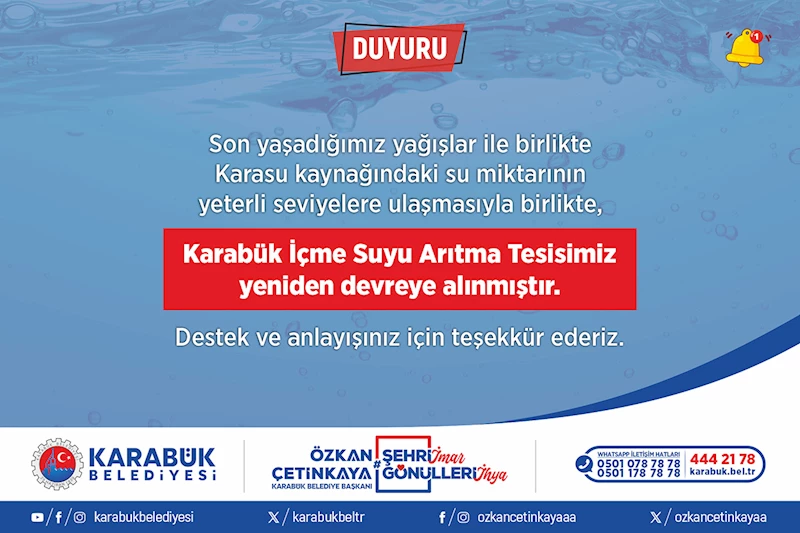 Karabük İçme Suyu Arıtma Tesisimiz Yeniden Devreye Alınmıştır