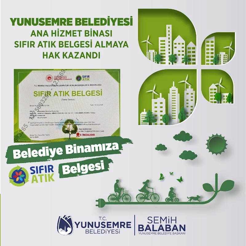 YUNUSEMRE ANA HİZMET BİNASI SIFIR ATIK BELGESİ ALMAYA HAK KAZANDI