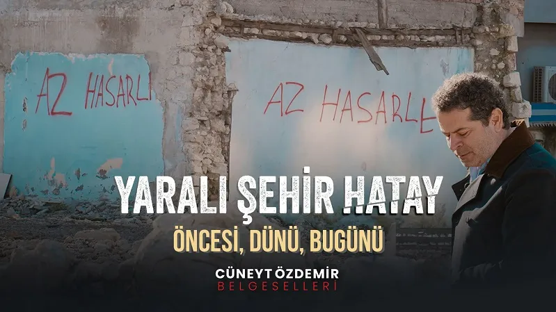 Hatay’ın öncesi, dünü, bugünü…