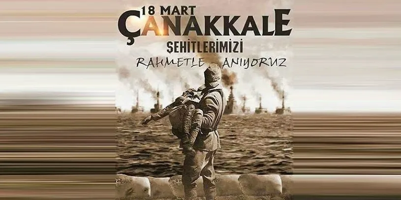 KANLA YAZILAN DESTAN ÇANAKKALE