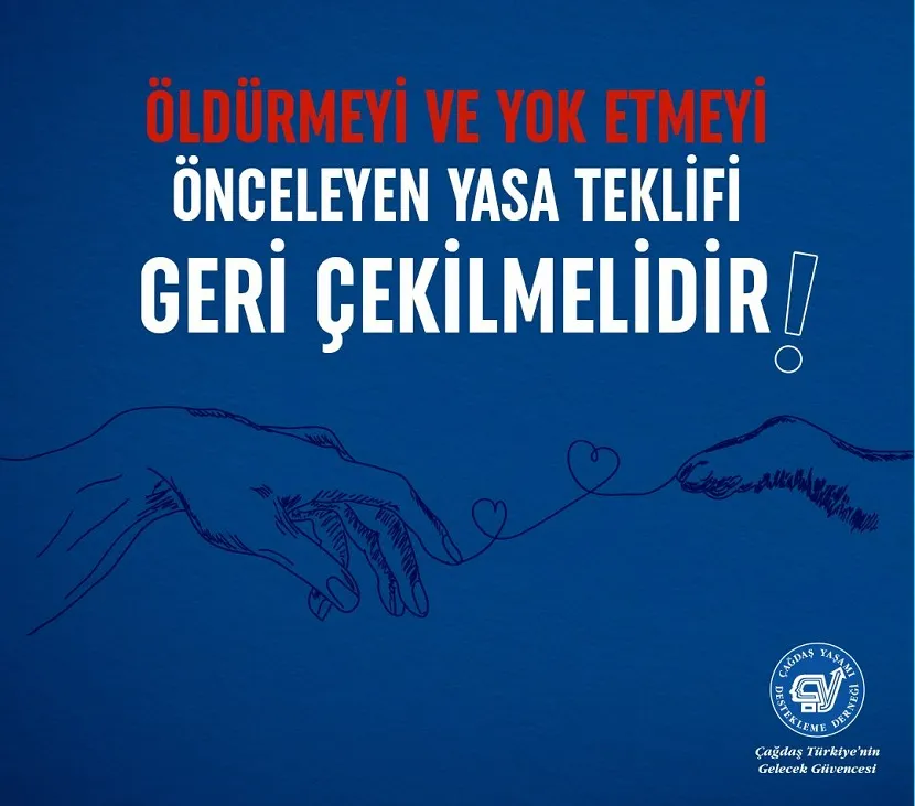 ÖLDÜRMEYİ VE YOK ETMEYİ ÖNCELEYEN YASA TEKLİFİ GERİ ÇEKİLMELİDİR