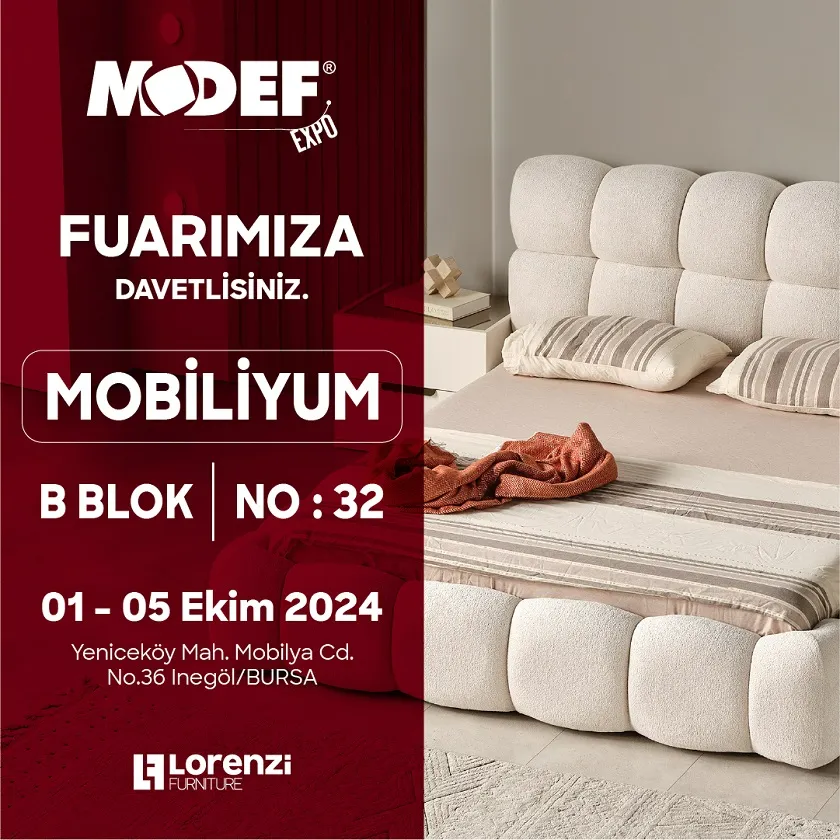 51. MODEF EXPO ULUSLARARASI İNEGÖL MOBiLYA FUARI’NDA LORENZİ RÜZGARI!