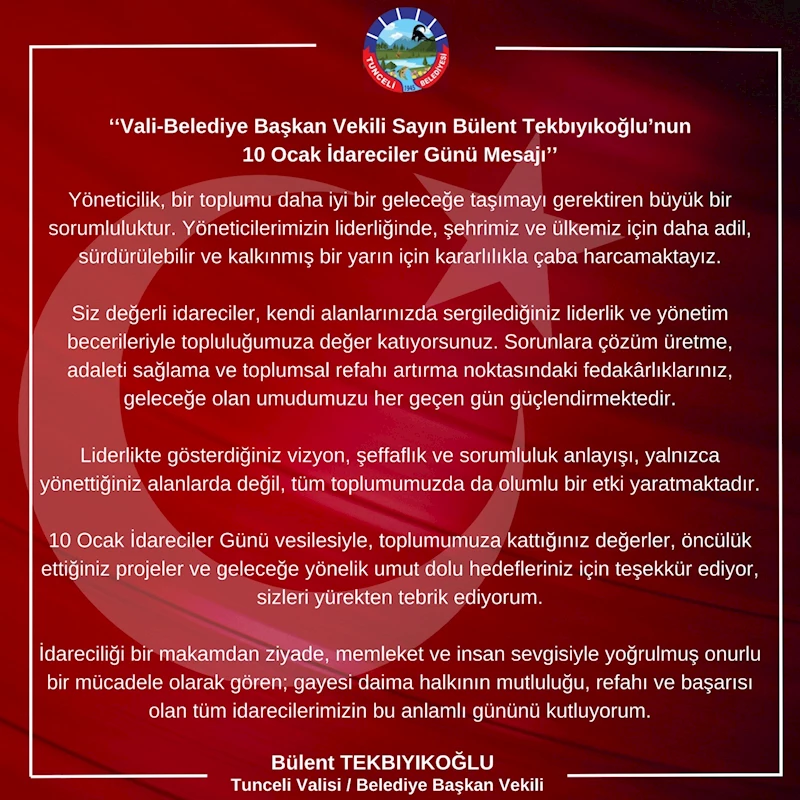 Vali-Belediye Başkan Vekili Sayın Bülent Tekbıyıkoğlu